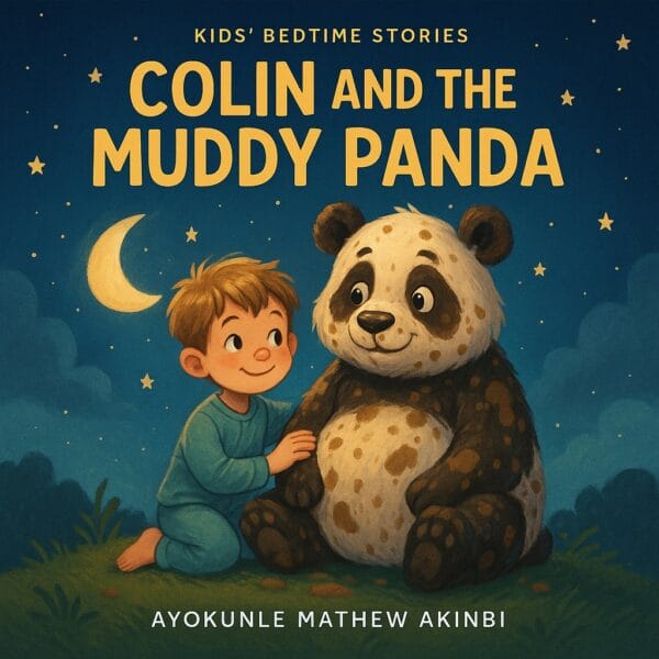 Colin and the Muddy Panda Kids’ Bedtime Stories