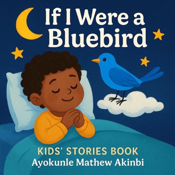 If I Were a Bluebird Kids’ Stories Book