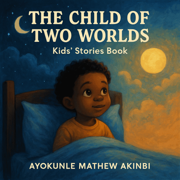 The Child of Two Worlds Kids’ Stories Book