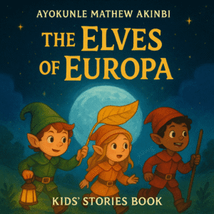 The Elves of Europa Kids’ Stories Book