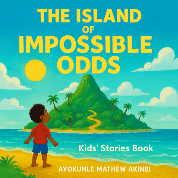 The Island of Impossible Odds Kids’ Stories Book