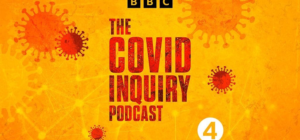 The Covid Inquiry Podcast - 49. ‘I wasn’t the decision maker’ - BBC Sounds