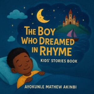 The Boy Who Dreamed in Rhyme Kids’ Stories Book