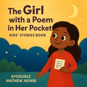 The Girl with a Poem in Her Pocket Kids’ Stories Book