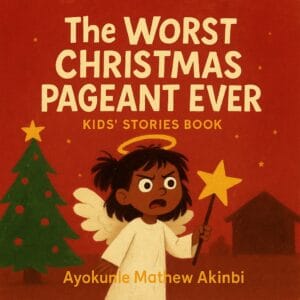 The Worst Christmas Pageant Ever Kids’ Stories Book